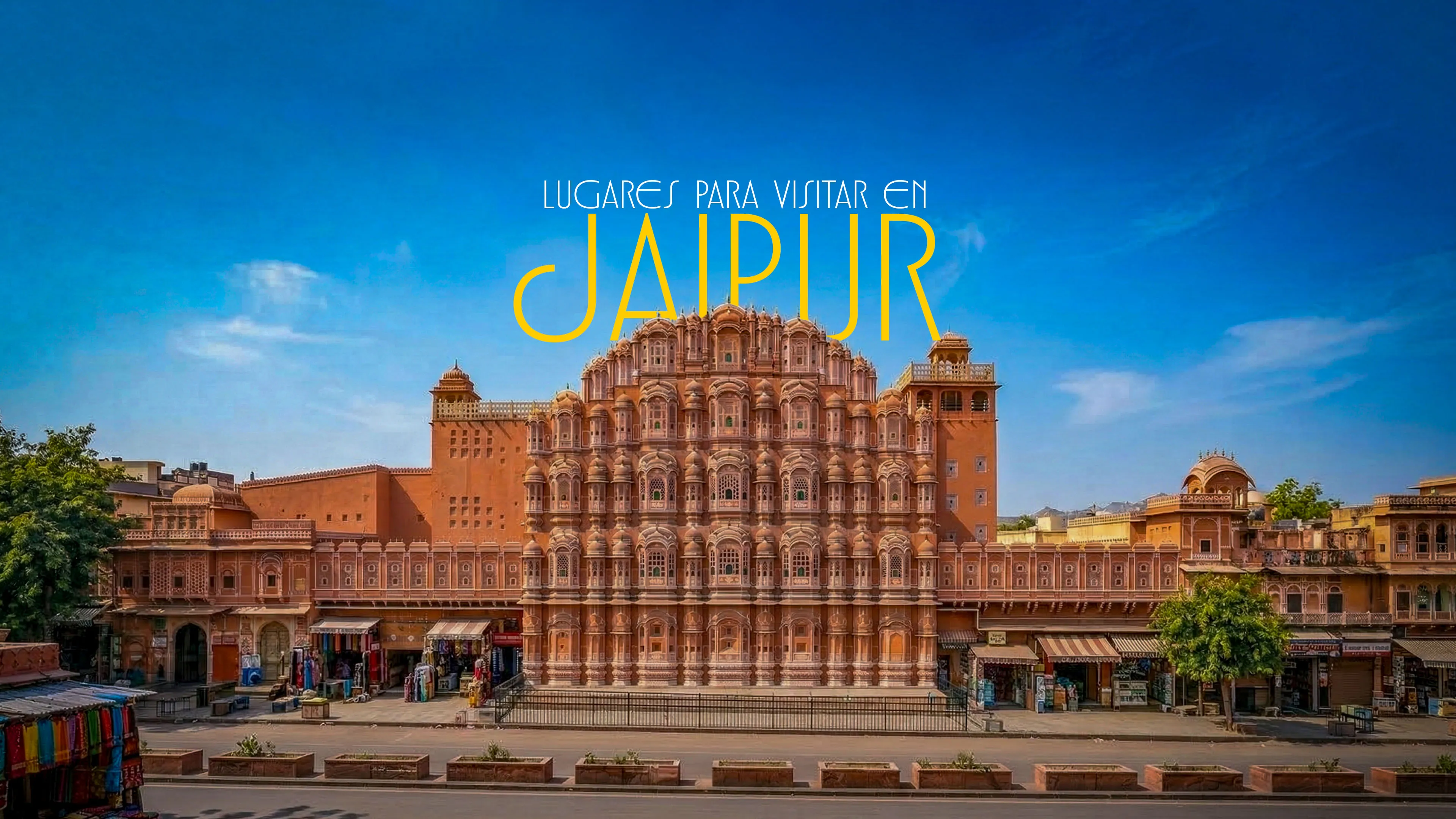 Lugares para visitar en Jaipur