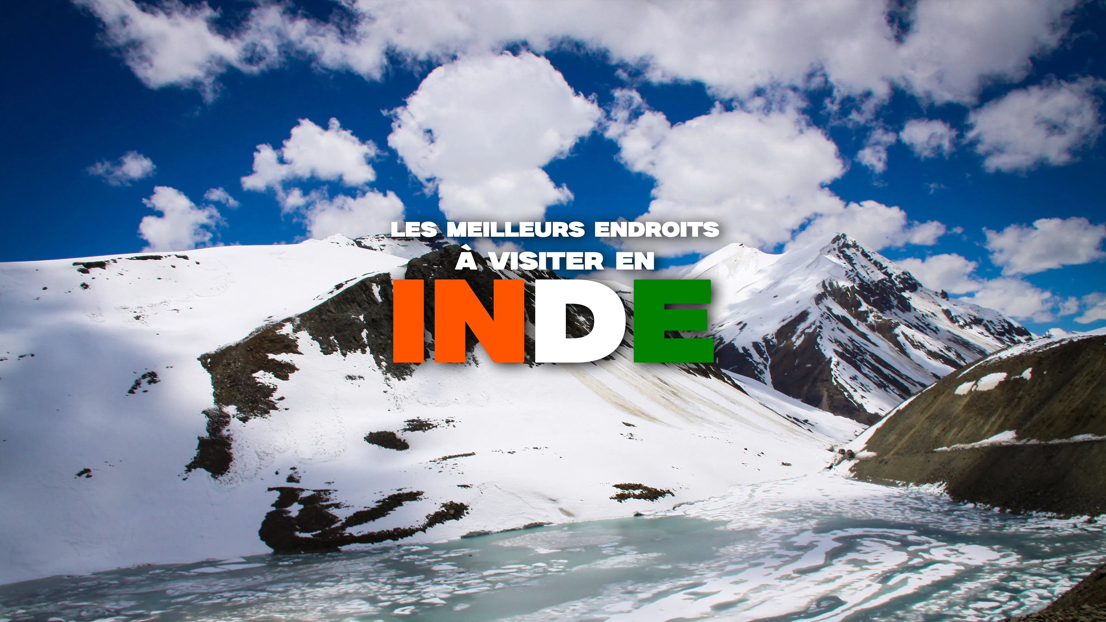 Les Meilleurs endroits à visiter en Inde