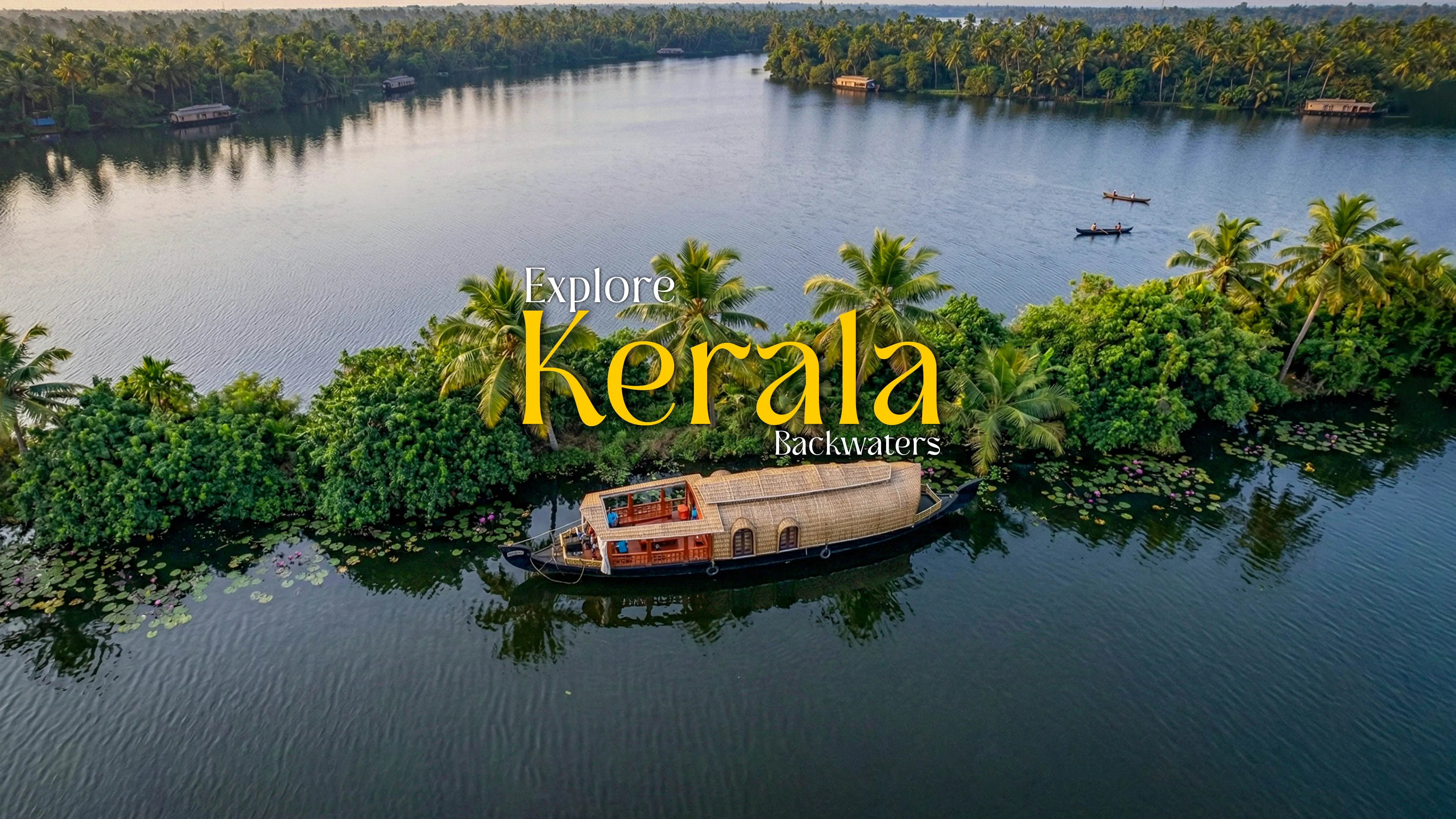 Explore Kerala Backwaters