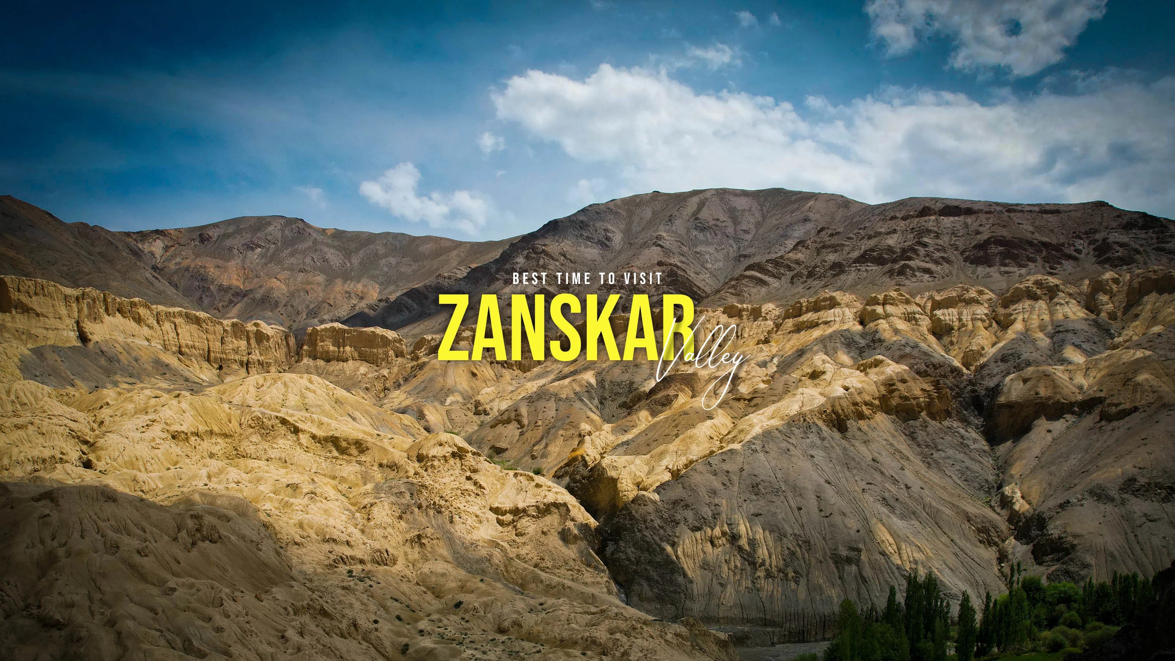 Best Time to Visit Zanskar Valley