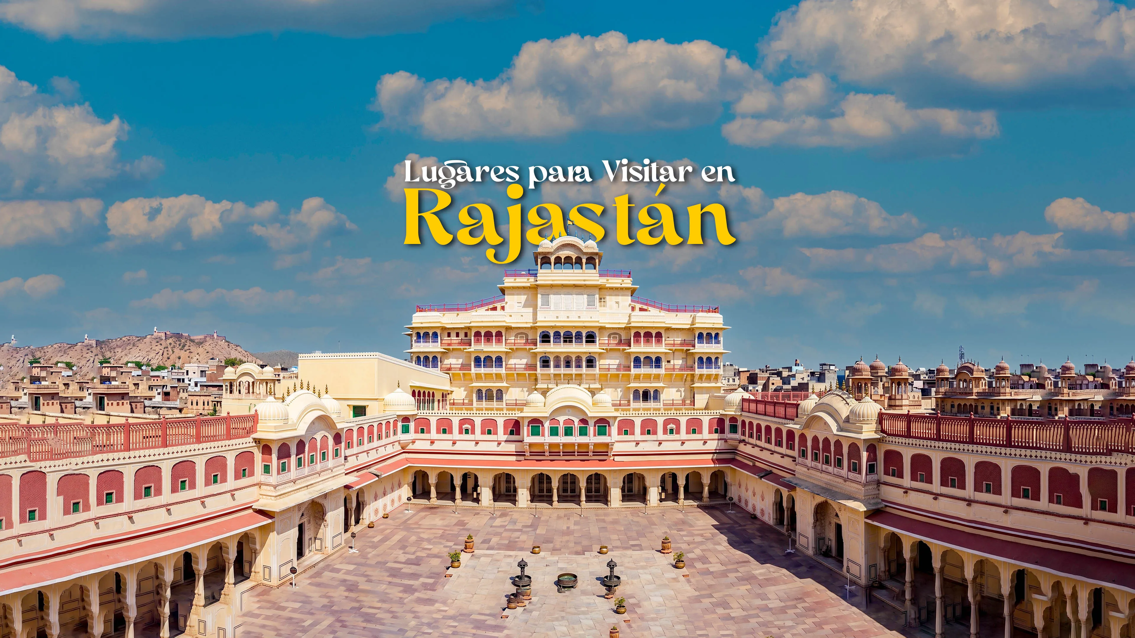 Lugares para Visitar en Rajastán