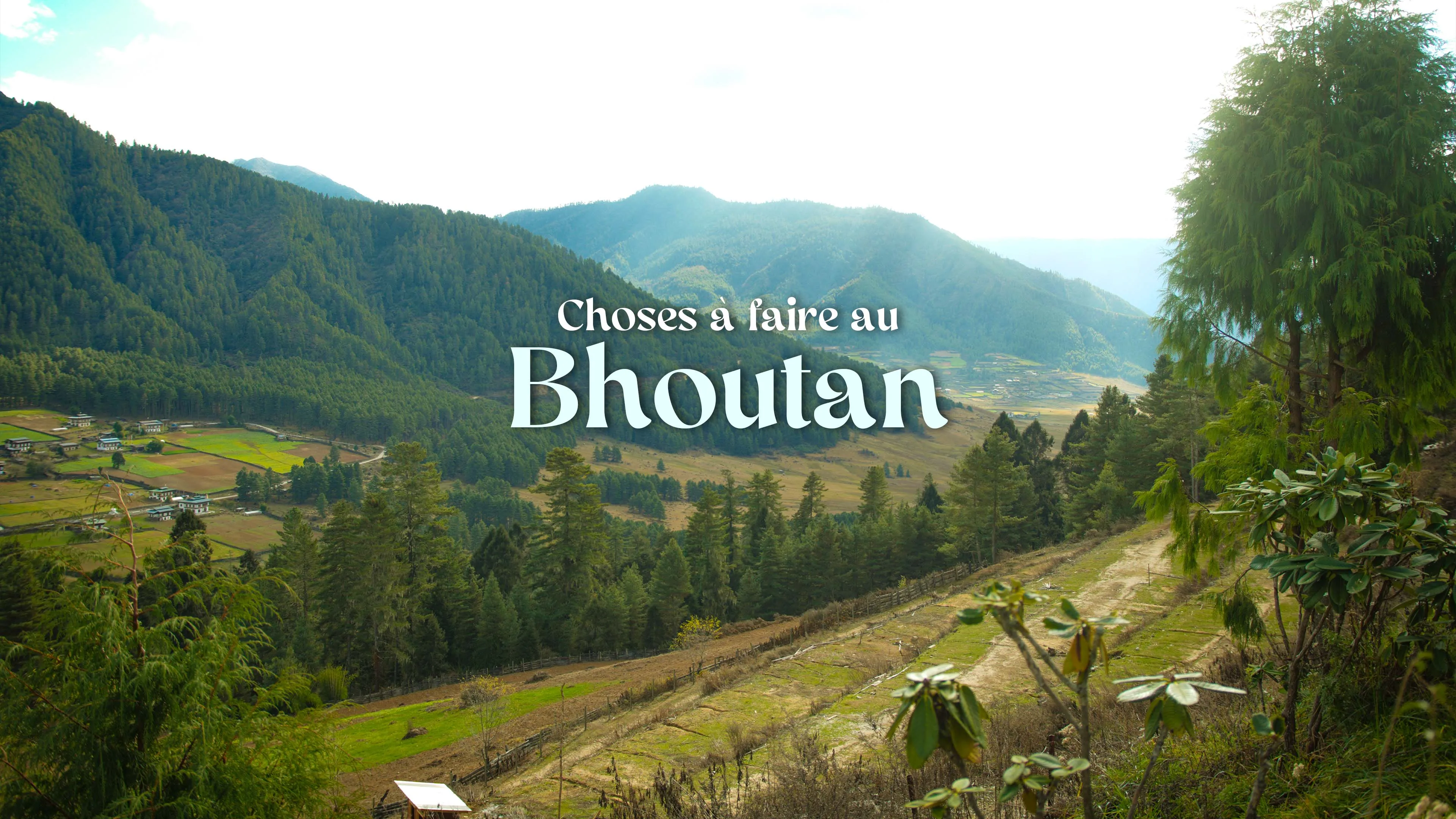 Choses à faire au Bhoutan