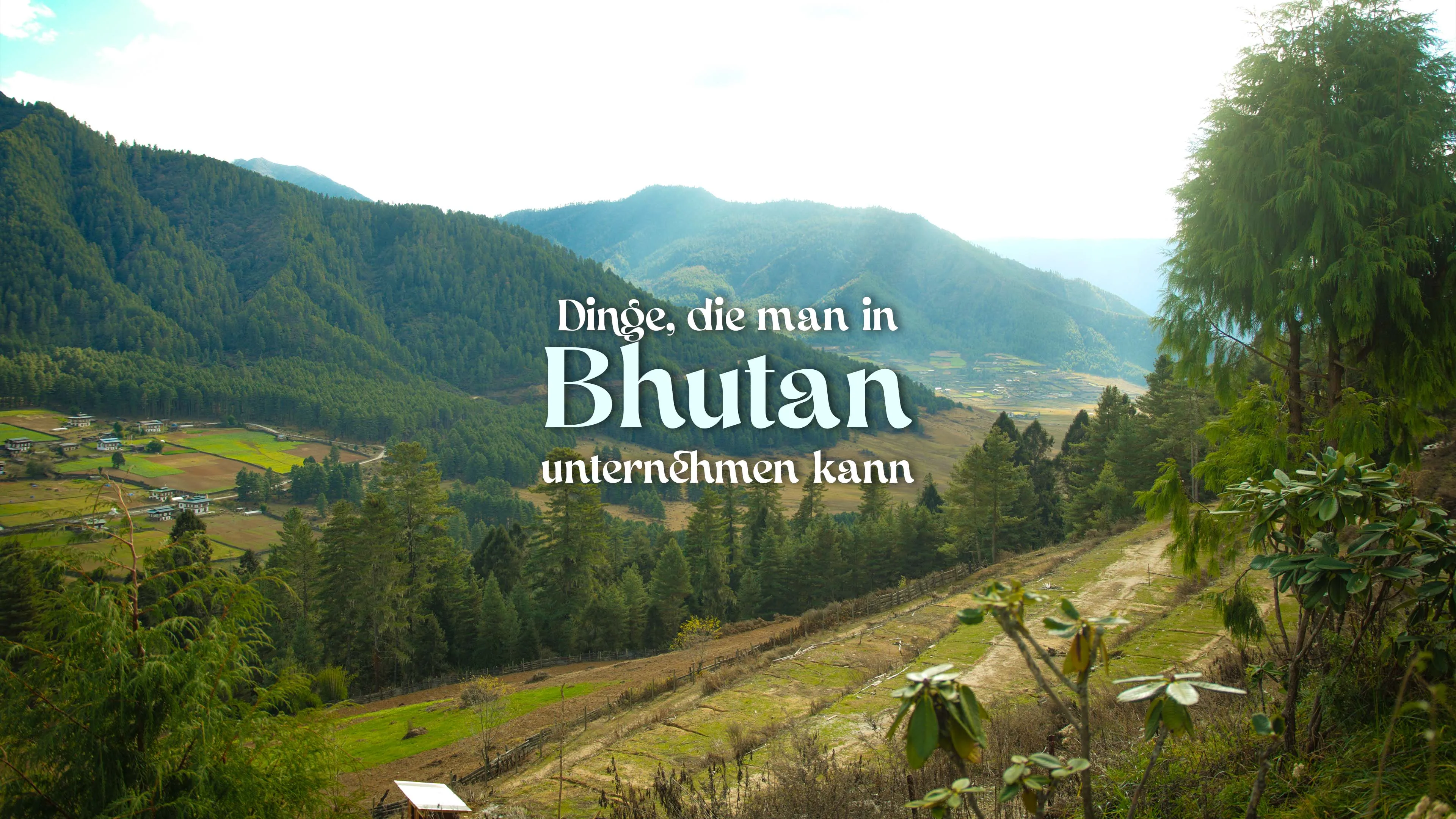 Dinge, die man in Bhutan unternehmen kann
