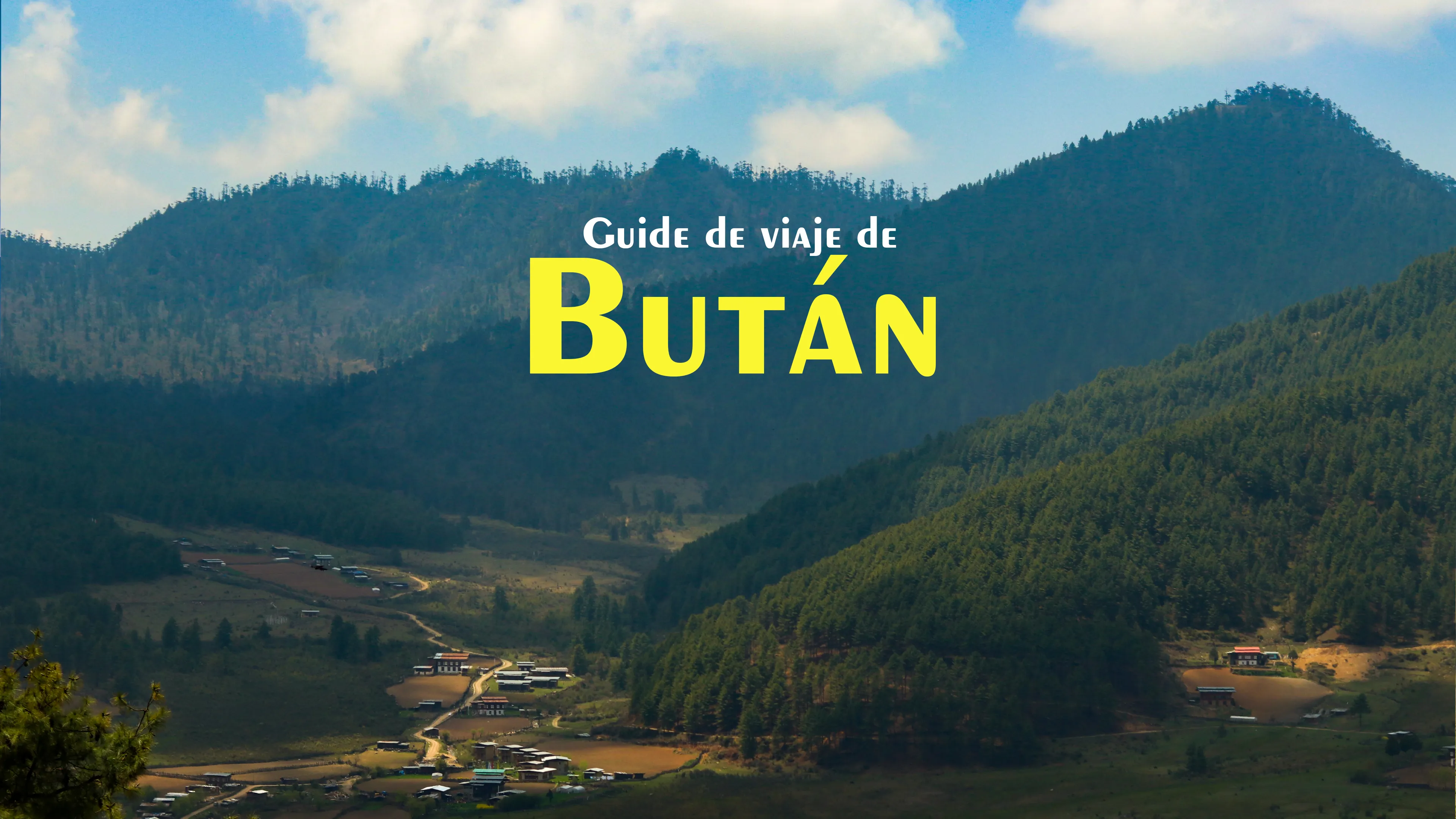 Guía de viaje de Bután